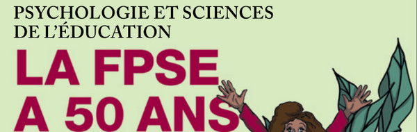 Quand la psychologie déborde des frontières de la FAPSE